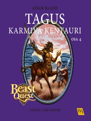 Tagus--karmiva kentauri by Adam Blade